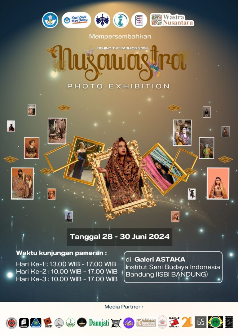 Photo Exhibition “Nusanwastra” Behind The Fashion 2024