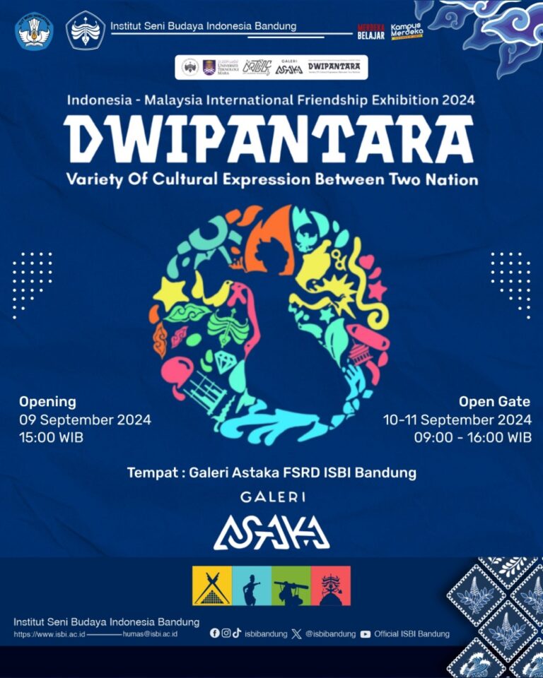 Artlinc ISBI Bandung Present “DWIPANTARA” Variety Of Cultural Expression Between Two Nations